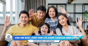 cha-me-bao-lanh-con-sang-canada