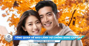 ho-so-bao-lanh-dien-vo-chong-di-canada