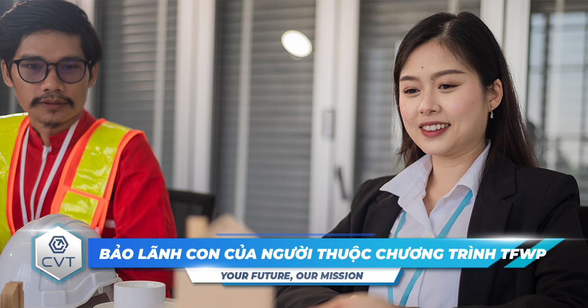 Bảo lãnh con của người thuộc Chương trình lao động nước ngoài tạm thời (TFWP)