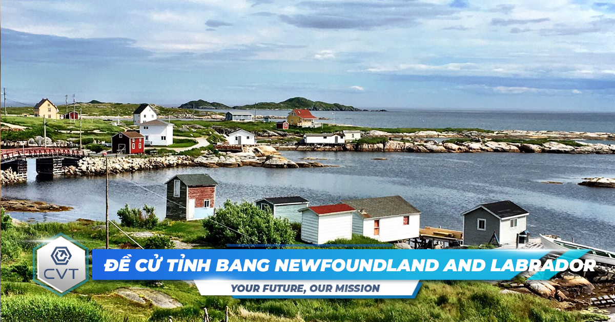 Định cư Canada với chương trình định cư Newfoundland and Labrador