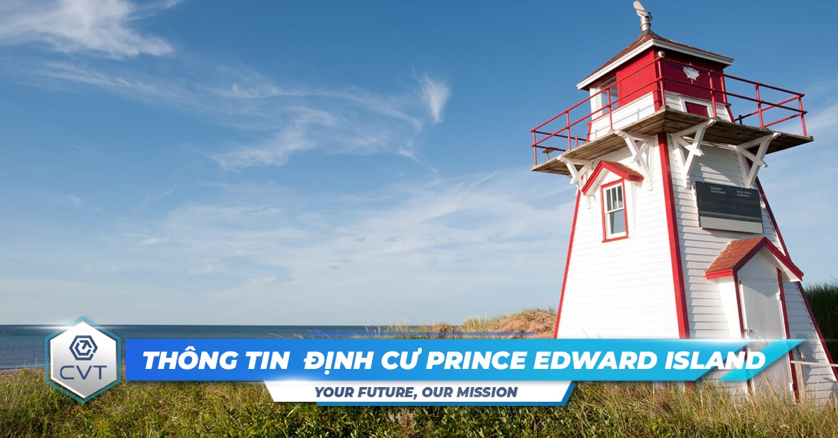 Định cư Prince Edward Island: Thông tin chi tiết về PEI PNP