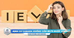 dinh cu canada khong can ielts duoc khong
