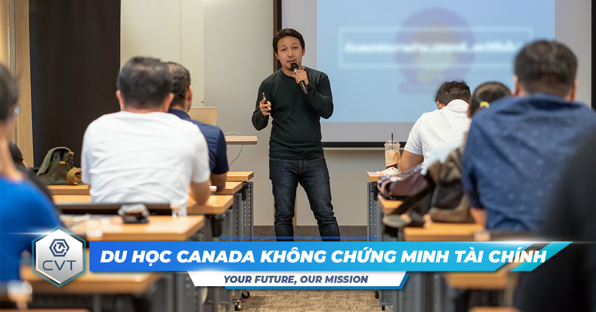 Du học Canada không cần chứng minh tài chính: Cơ hội du học tiết kiệm chi phí