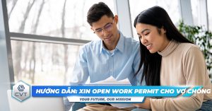 open work permit cho vo chong sang canada