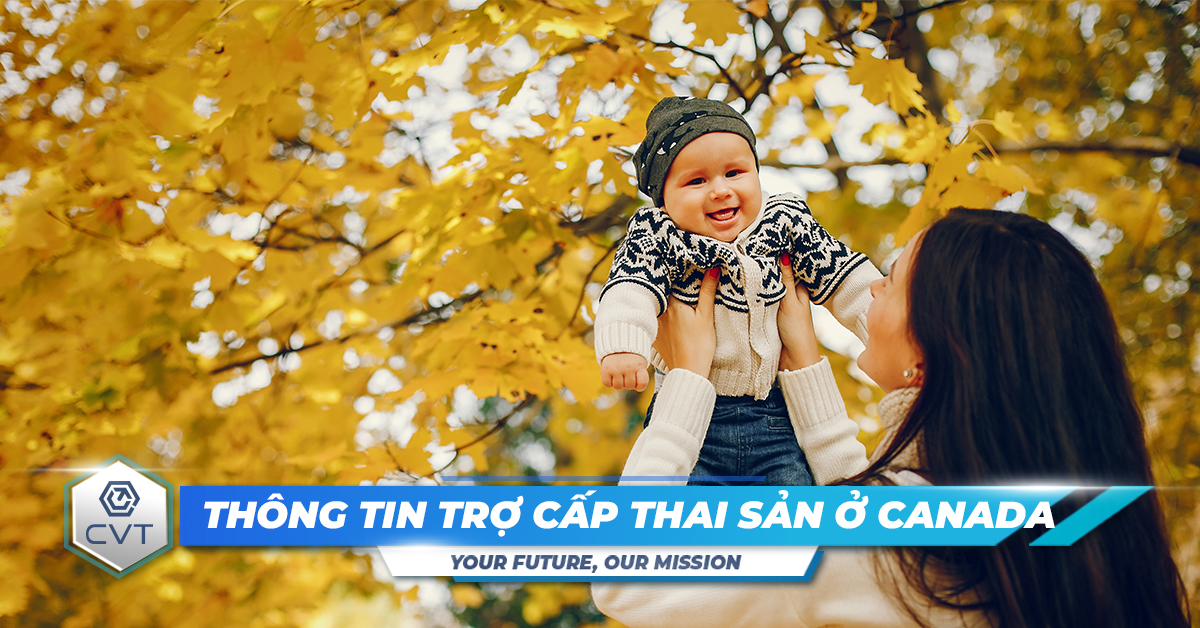 Thông tin về trợ cấp thai sản ở Canada