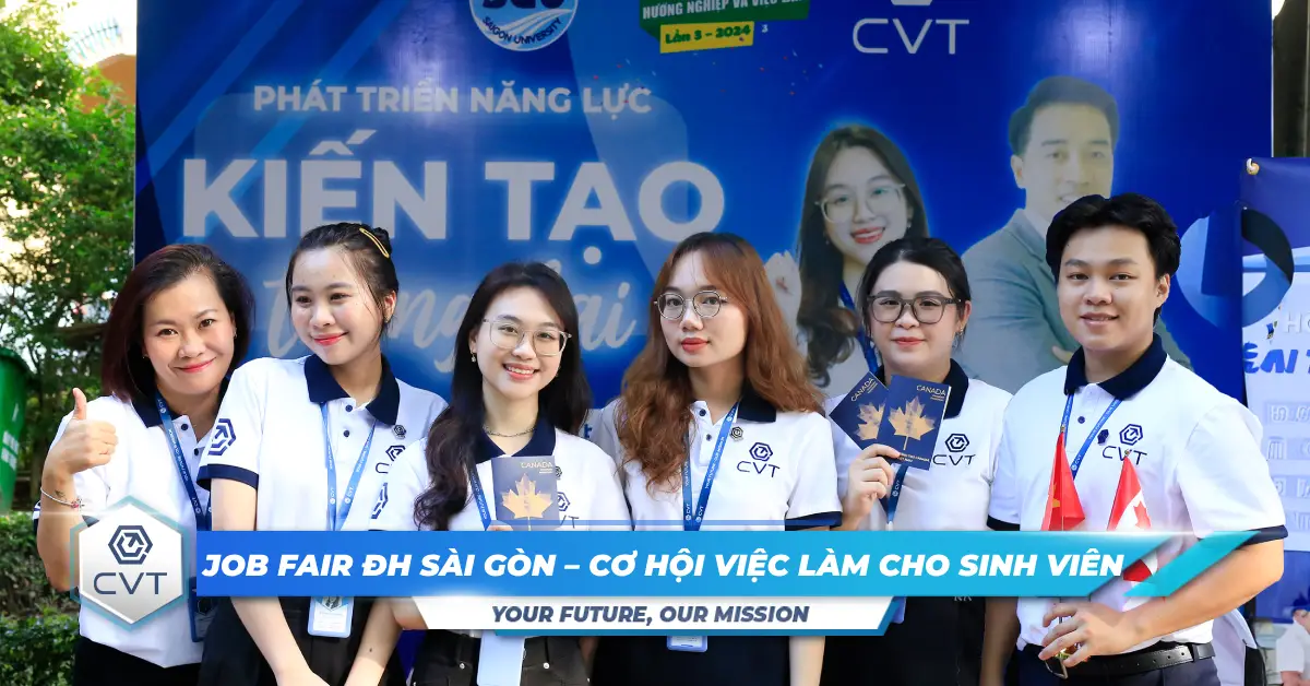 CVT tham dự Job Fair Đại học Sài Gòn – Cơ hội việc làm cho sinh viên