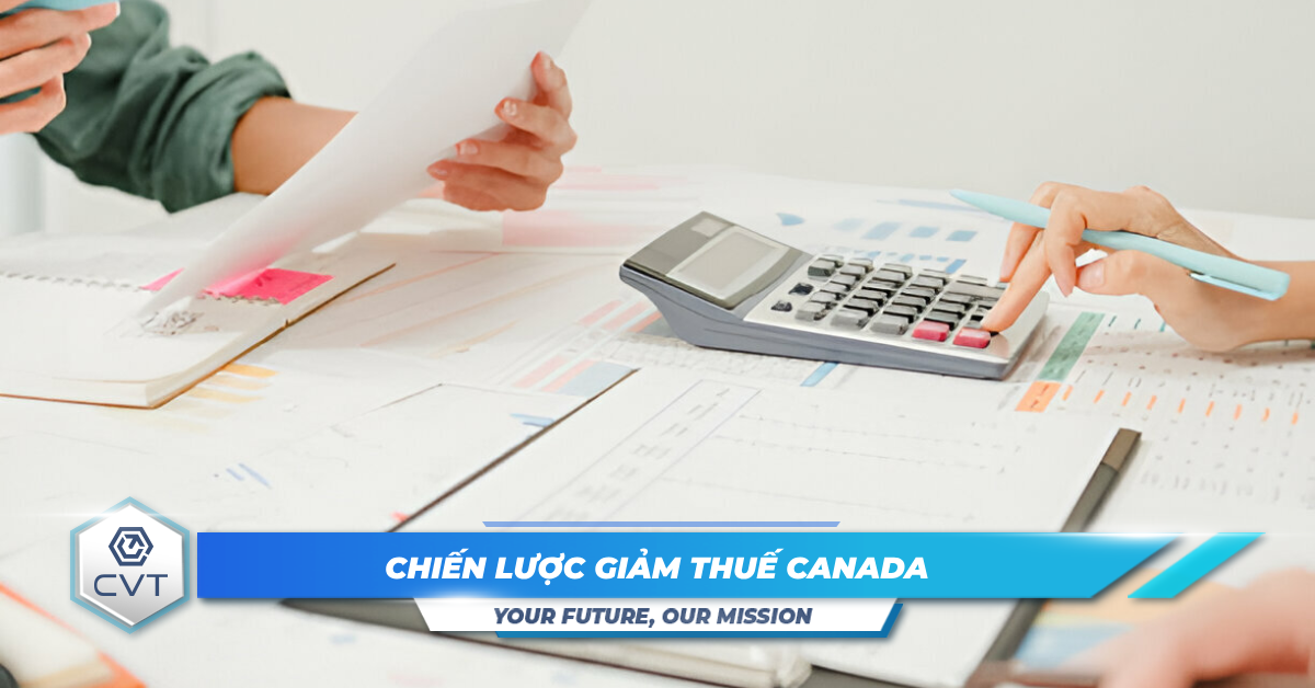 Hai chiến lược lớn nhất để giảm thuế thu nhập của Canada đối với lợi nhuận vốn