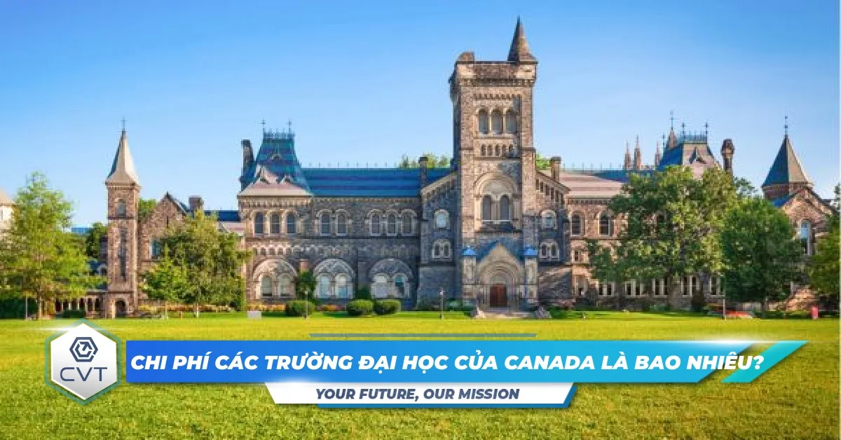 Chi phí các trường đại học của Canada là bao nhiêu?