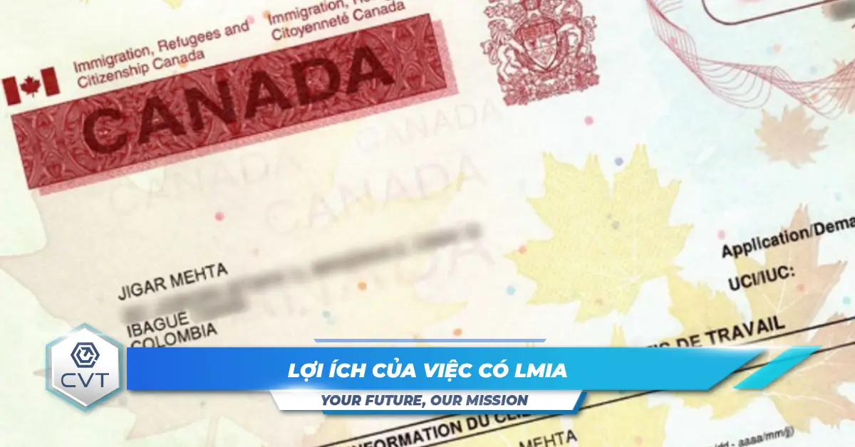 Lợi Ích Của Việc Có LMIA Khi Xin PR (Permanent Residency) Tại Canada