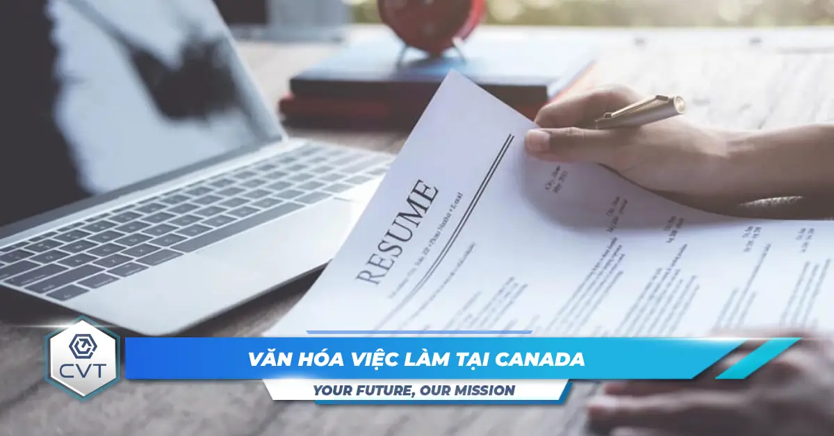 Tìm việc làm ở Canada: mẹo hữu ích cho du học sinh Quốc tế