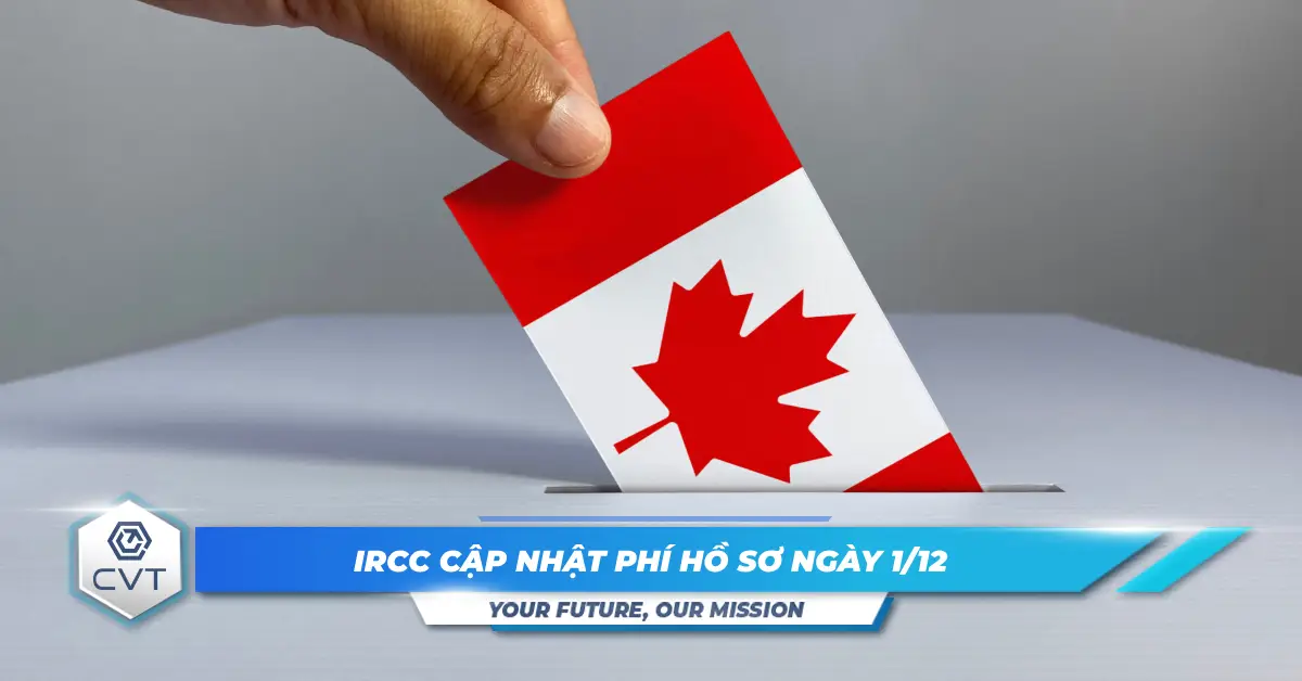 IRCC sẽ cập nhật phí nộp hồ sơ vào ngày 1 tháng 12