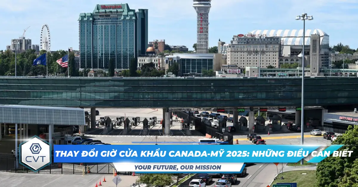 Canada-Mỹ sẽ thay đổi giờ làm việc tại nhiều cửa khẩu biên giới vào năm 2025