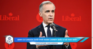 Dinh cu Canada duoi thoi Mark Carney Dieu gi se thay doi