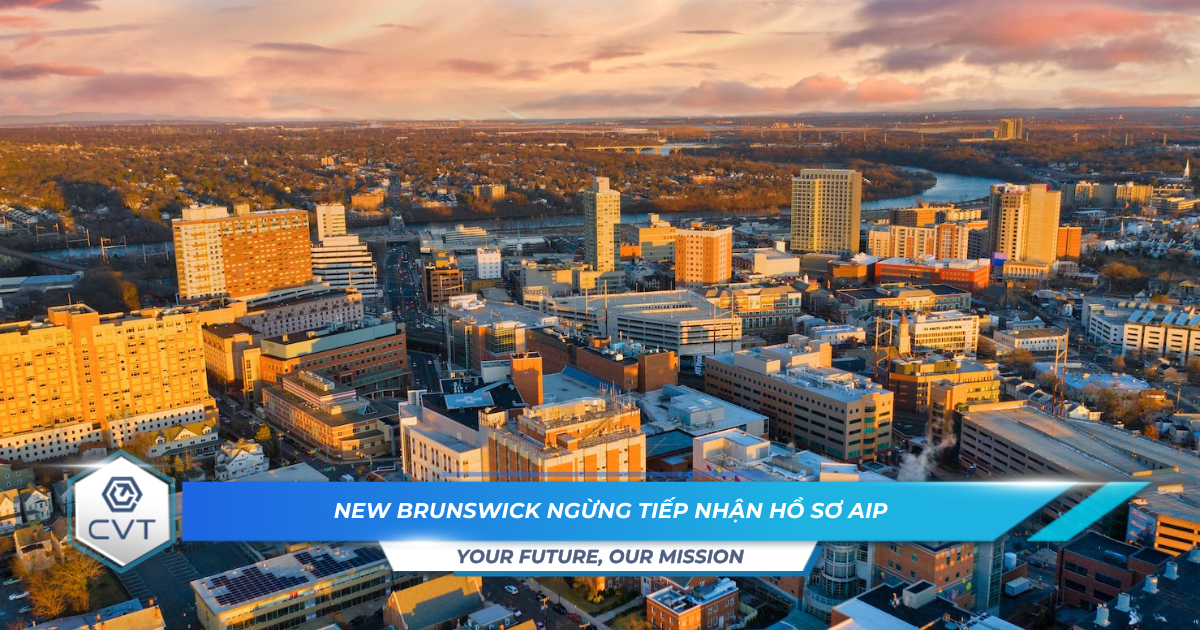 New Brunswick ngung tiep nhan ho so AIP