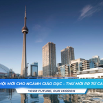 Co Hoi Moi Cho Nganh Giao Duc – Thu Moi PR Tu Canada