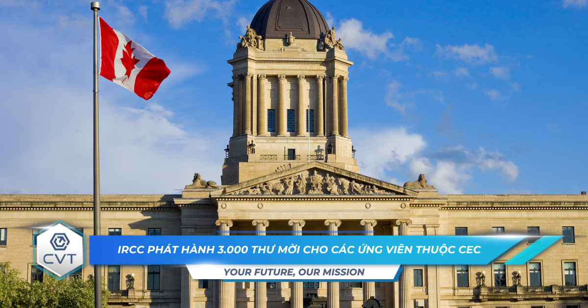 IRCC phat hanh 3.000 thu moi cho cac ung vien thuoc CEC