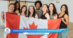 Canada nang cao yeu cau tai chinh doi voi sinh vien quoc te